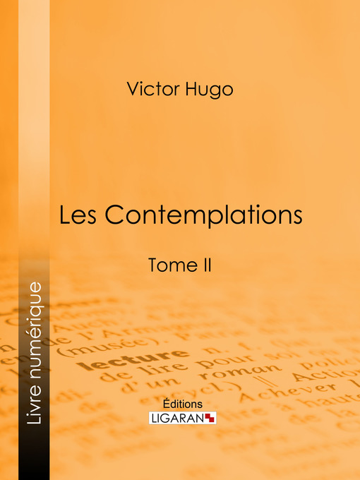 Title details for Les Contemplations by Victor Hugo - Available